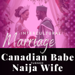 Chevaunne Shine | Canadian Babe Turned Naija Wife | Marrying a different culture