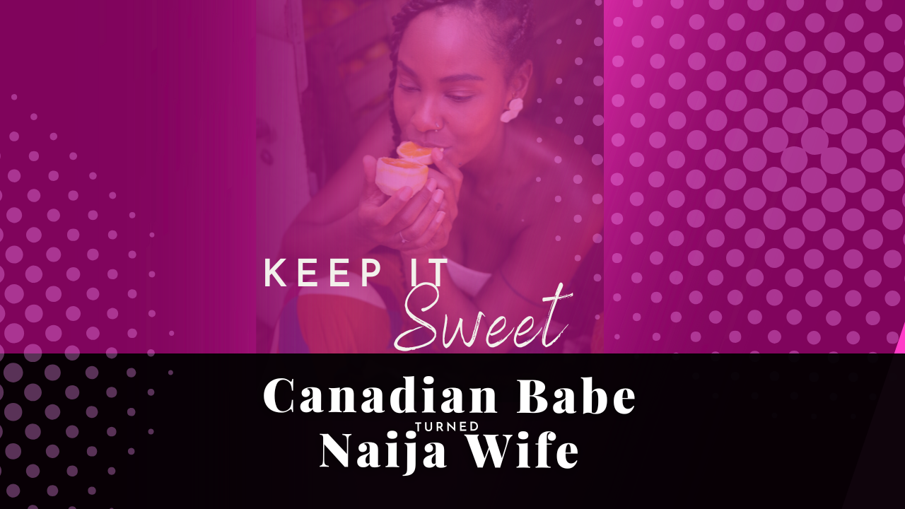 Chevaunne Shine | Canadian Babe Turned Naija Wife | rReduce Sugar
