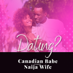Chevaunne Shine | Canadian Babe Turned Naija Wife | Dating Rules for Christian Women