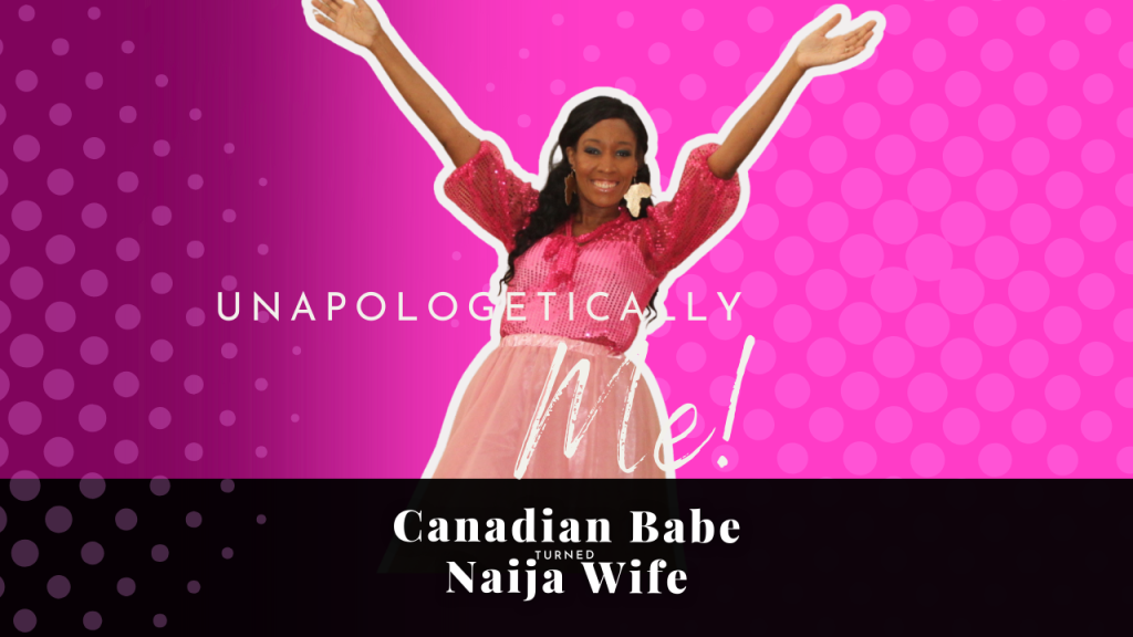 Chevaunne Shine | Canadian Babe Turned Naija Wife | Being unapologetically me