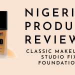 Chevaunne Shine | Canadian Babe Turned Naija Wife | Product Review HD Studio Fix Foundation