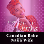Chevaunne Shine | Canadian Babe Turned Naija Wife | Okrika