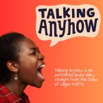 Chevaunne Shine | Canadian Babe Turned Naija Wife | Talking Anyhow Podcast