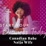 Chevaunne Shine | Canadian Babe Turned Naija Wife | Business ideas